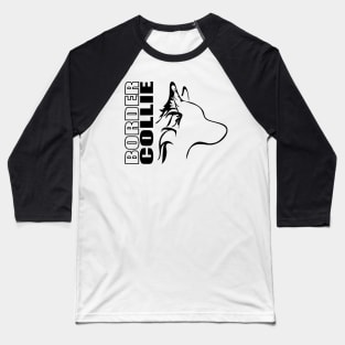 Border Collie profile dog mom gift Baseball T-Shirt